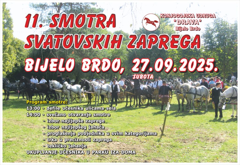 11. smotra svatovskih zaprega Bijelo Brdo 27.09.2025.