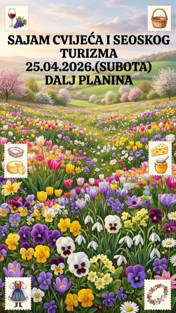 SAJAM CVIJEĆA I SEOSKOG TURIZMA U DALJ PLANINI: Doživite “Čari mađarskih delicija”